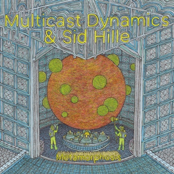 Multicast Dynamics & Sid Hille - Metamorphosis - LP Vinyl