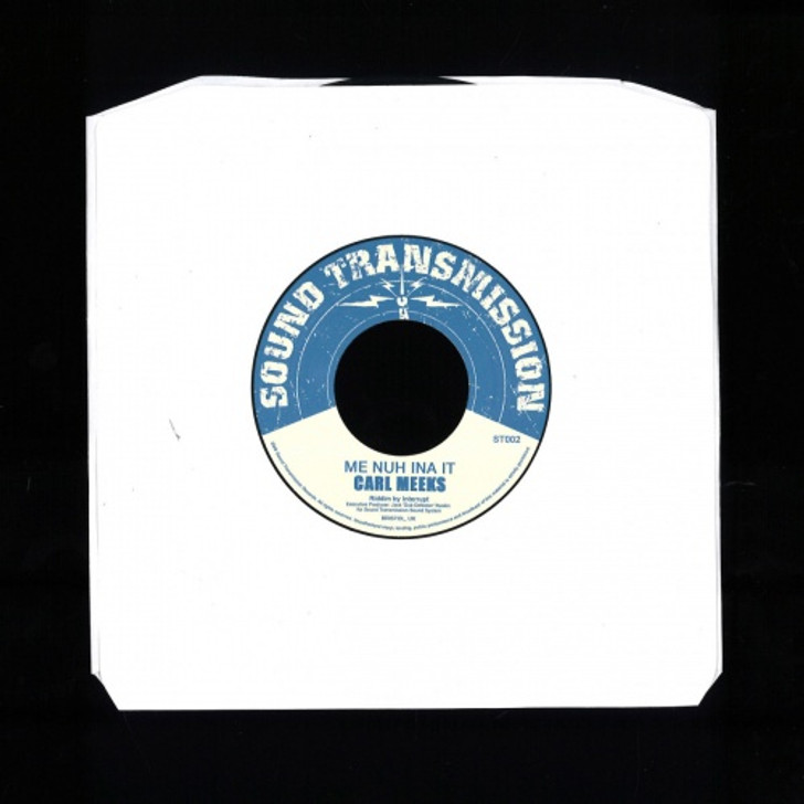 Carl Meeks / Interrupt - Me Nuh Ina It - 7" Vinyl