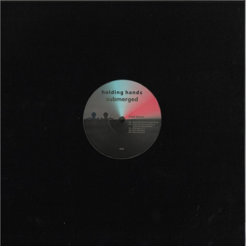Fred Quest - Who Would You Have Been Ep - 12" Vinyl