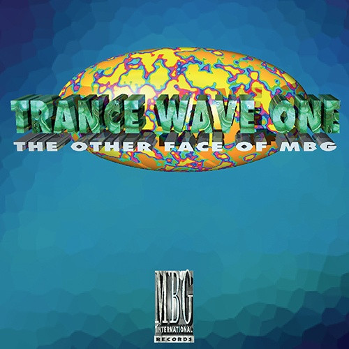 MBG - Trance Wave One (The Other Face Of MBG) - 2x LP Vinyl