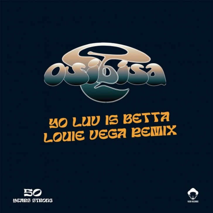 Osibisa - Yo Luv Is Betta (Louie Vega Remixes) - 12" Vinyl