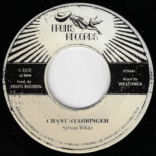 Sylvan White / 18th Parallel - Chant Nyahbingeh - 7" Vinyl
