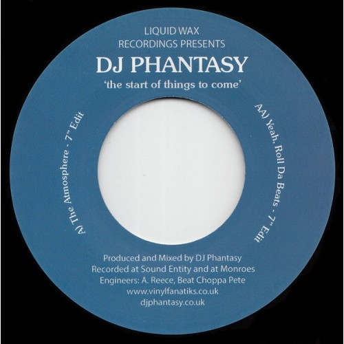 DJ Phantasy - The Start Of Things To Come - 7" Vinyl