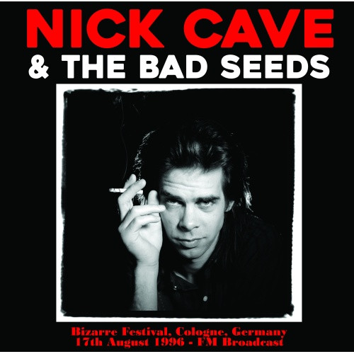 Nick Cave & The Bad Seeds - Bizarre Festival, Cologne, Germany 17th August 1996 - LP Vinyl