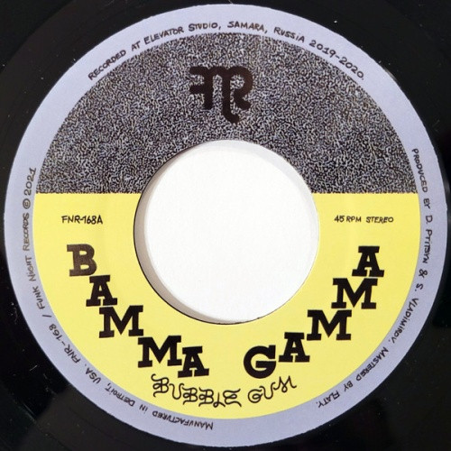 Bamma Gamma - Bubble Gum - 7" Vinyl