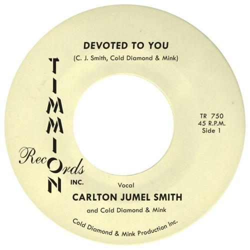 Carlton Jumel Smith / Cold Diamond & Mink - Devoted To You - 7" Vinyl