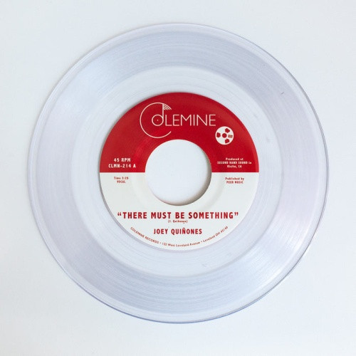 Joey Quinones - There Must Be Something - 7" Clear Vinyl