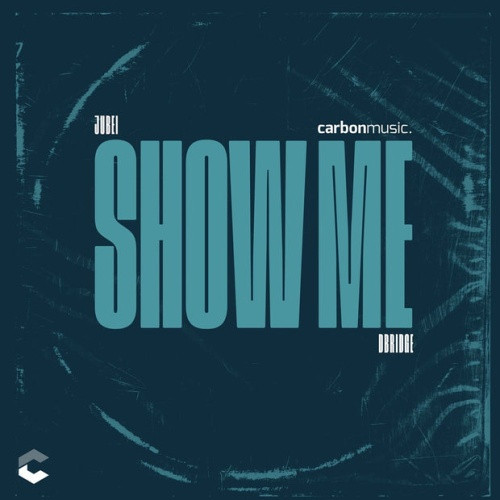 Jubei & Dbridge - Show Me - 12" Vinyl