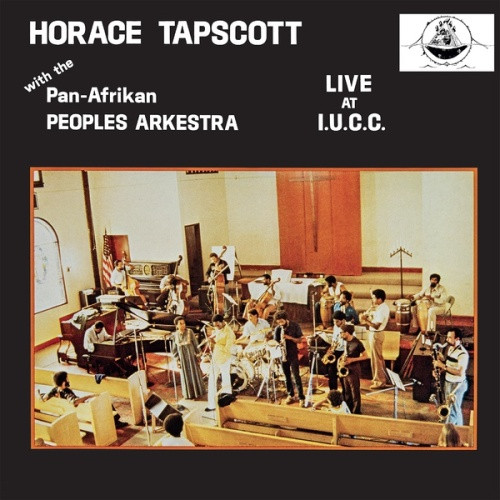Horace Tapscott / The Pan-Afrikan Peoples Arkestra - Live At I.U.C.C. - 3x LP Vinyl