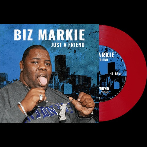 Biz Markie - Just A Friend - 7" Red Vinyl