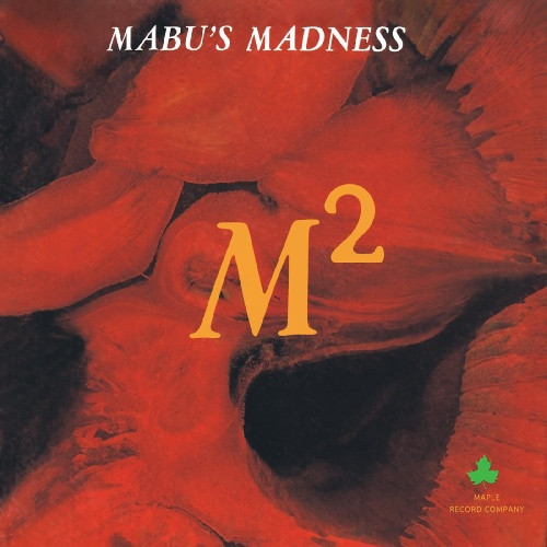 Mabu's Madness - M² (M-Square) - LP Colored Vinyl