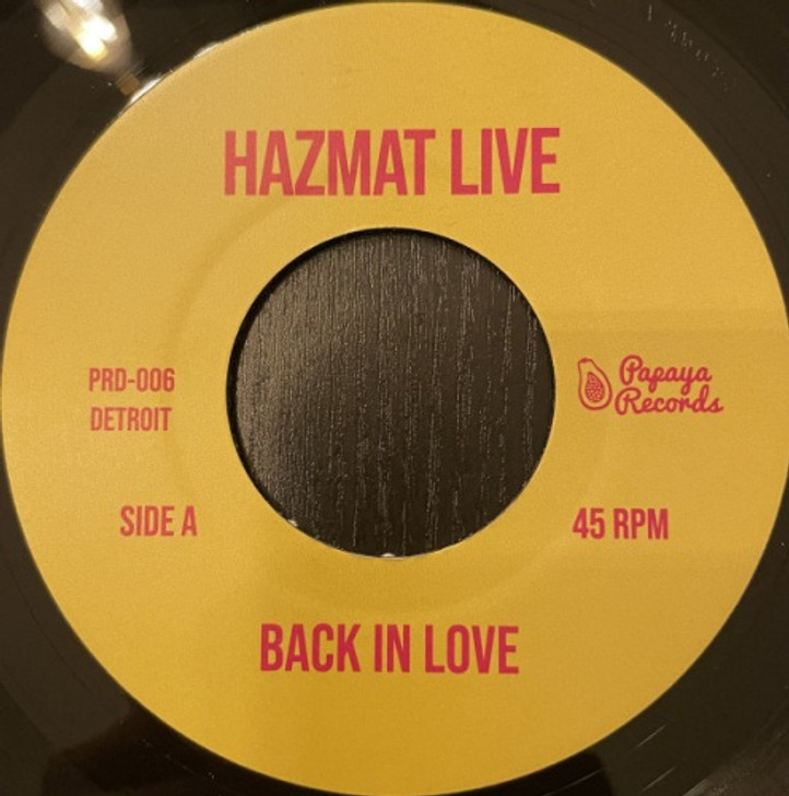 Hazmat Live - Back In Love / Stanky Panky - 7" Vinyl