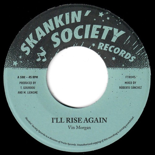 Vin Morgan / The 18th Parallel - I'll Rise Again - 7" Vinyl