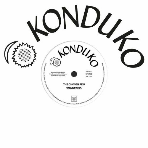 The Chosen Few - Wandering - 7" Vinyl