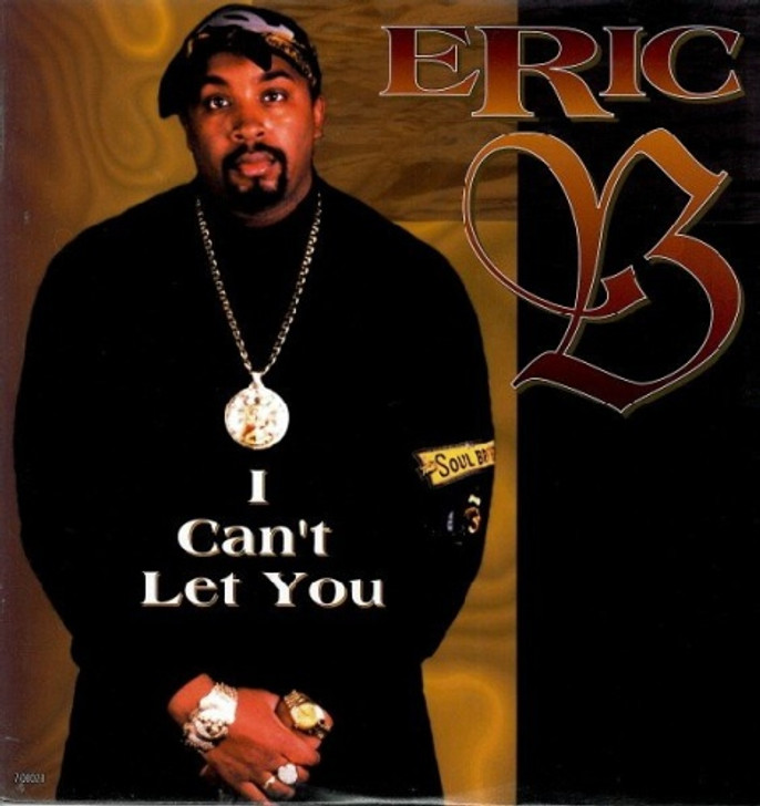 Eric B - I Can't Let You - 12" Vinyl