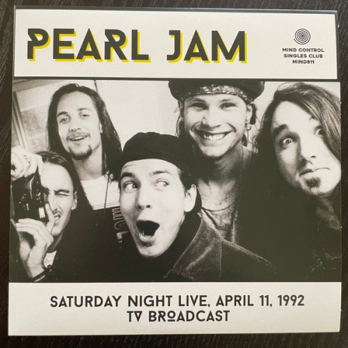 Pearl Jam - Saturday Night Live, April 11th 1992 - 7" Vinyl