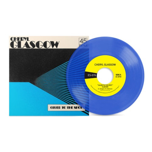 Cheryl Glasgow - Glued To The Spot - 7" Colored Vinyl