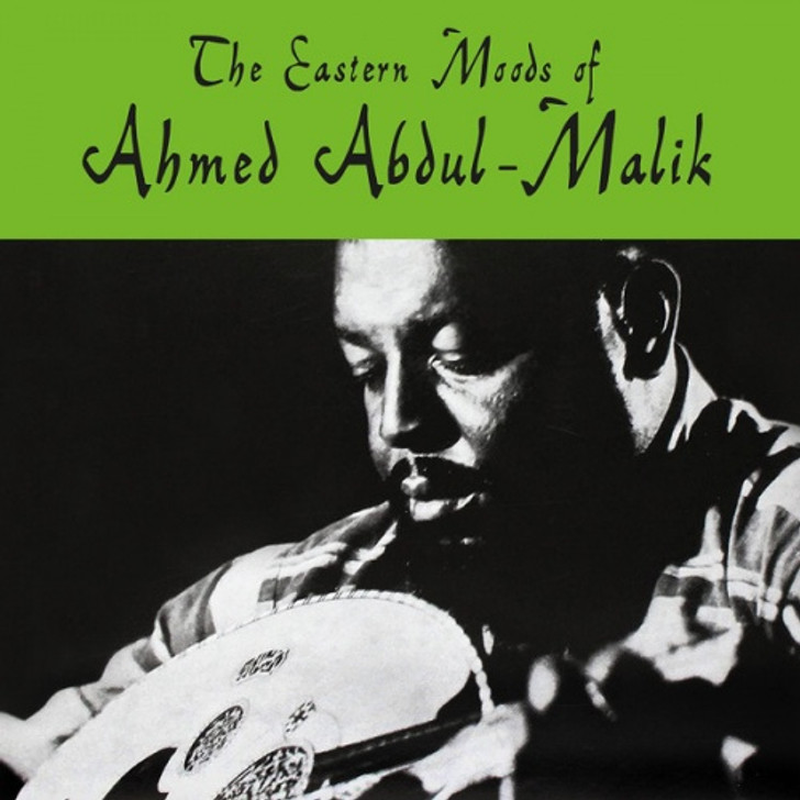 Ahmed Abdul-Malik - The Eastern Moods Of - LP Vinyl