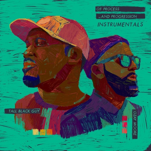 Tall Black Guy & Ozay Moore - Of Process And Progression (Instrumentals) - LP Vinyl