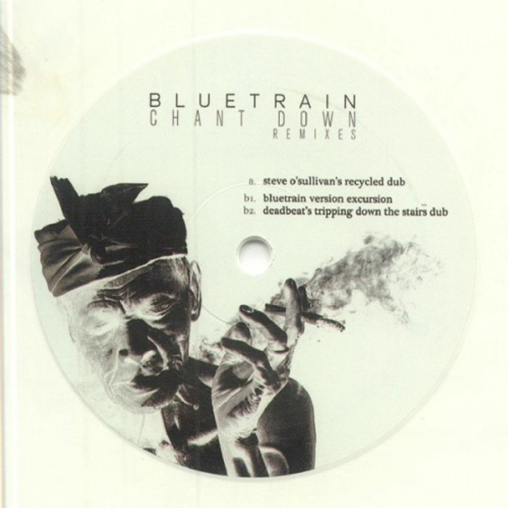 Bluetrain - Chant Down Remixes - 12" Colored Vinyl