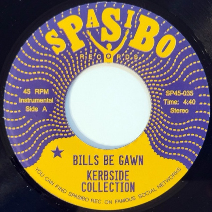 Kerbside Collection - Bills Be Gawn - 7" Vinyl