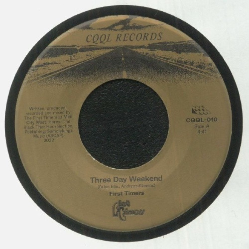 First Timers - Three Day Weekend - 7" Vinyl