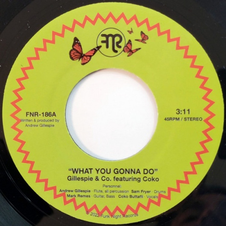 Gillespie & Co - What You Gonna Do - 7" Vinyl