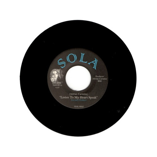 Adrian Carmine - Listen To My Heart Speak - 7" Vinyl
