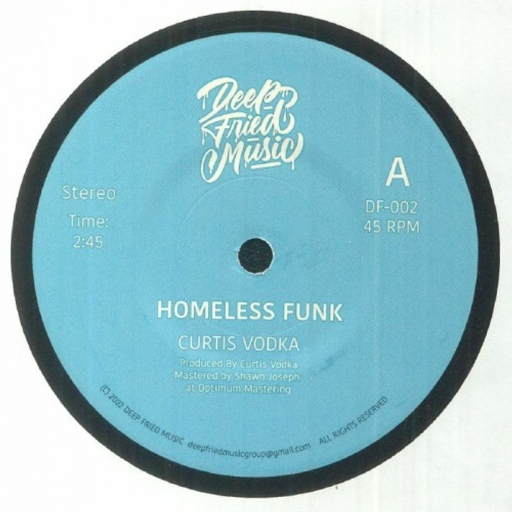 Curtis Vodka - Homeless Funk - 7" Vinyl