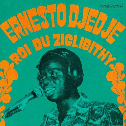 Ernesto Djedje - Le Roi Du Ziglibithy - LP Vinyl