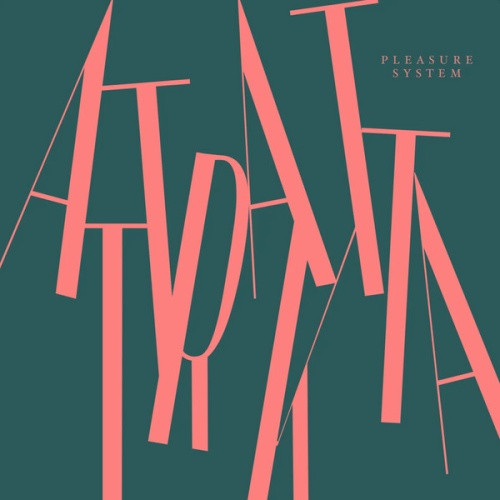 Attraktta - Pleasure System - LP Vinyl