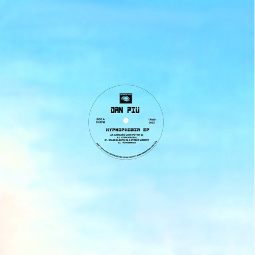 Dan Piu - Hypnophobia Ep - 12" Vinyl
