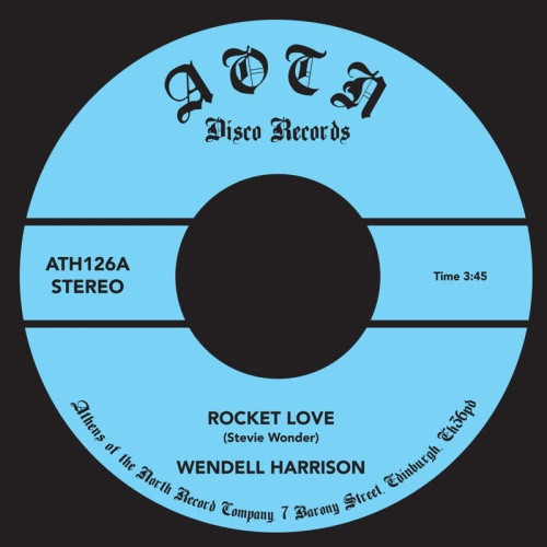 Wendell Harrison - Rocket Love / No Turnin' Back - 7" Vinyl