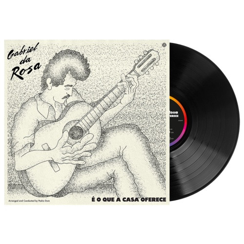 Gabriel da Rosa - É O Que A Casa Oferece - LP Vinyl
