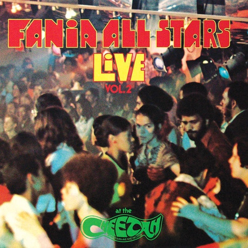Fania All Stars - "Live" At The Cheetah (Vol. 2) - LP Vinyl