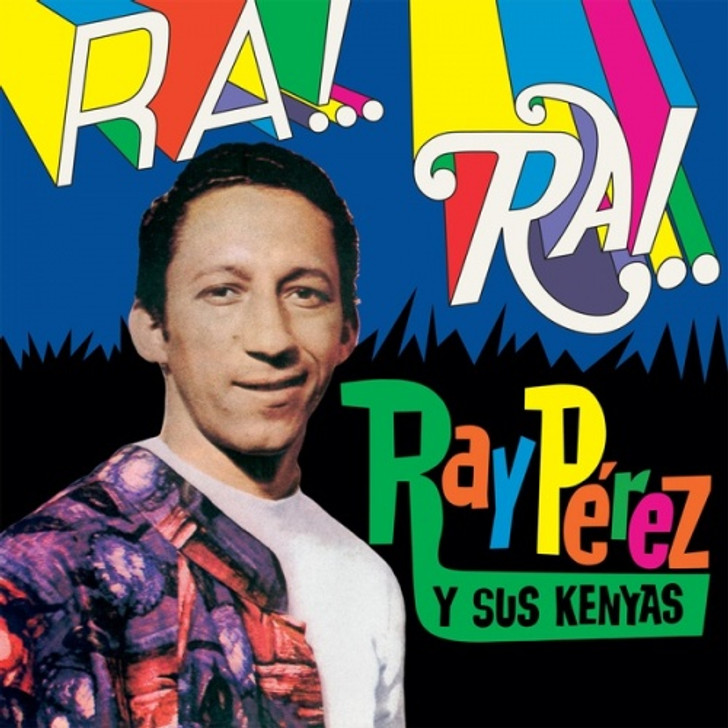 Ray Perez y sus Los Kenya - Ra! Rai! - LP Vinyl