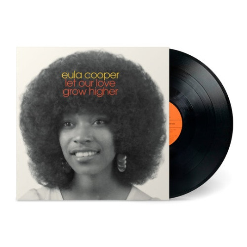 Eula Cooper - Let Our Love Grow Higher - LP Vinyl