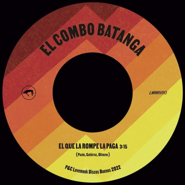 El Combo Batanga - El Que La Rompe La Paga - 7" Vinyl