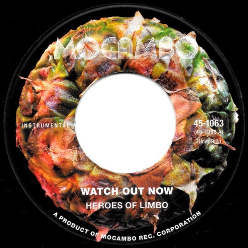 Heroes Of Limbo - Watch Out Now - 7" Vinyl
