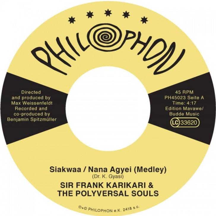 Sir Frank Karikari & The Polyversal Souls - Siakwaa / Nana Agyei - 7" Vinyl