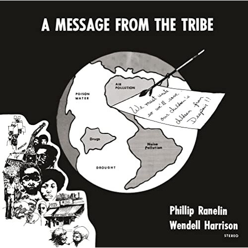Phil Ranelin & Wendell Harrison - A Message From The Tribe - LP Vinyl