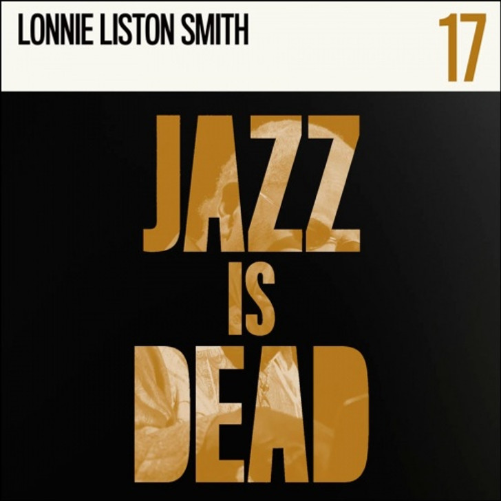 Lonnie Liston Smith / Ali Shaheed Muhammad / Adrian Younge - Jazz Is Dead 17 - LP Colored Vinyl