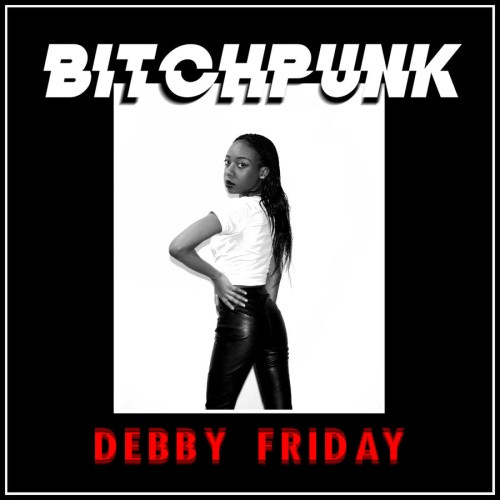 Debby Friday - Bitchpunk / Death Drive - LP Vinyl