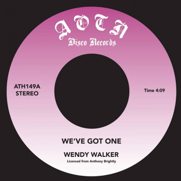 Wendy Walker / Legal Assault - We've Got One / Nice & Slow - 7" Vinyl