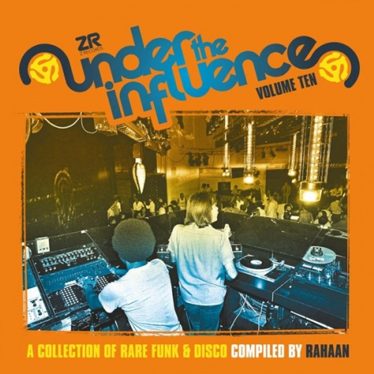 Rahaan - Under The Influence Vol. 10 (A Collection Of Rare Funk & Disco) - 2x LP Vinyl