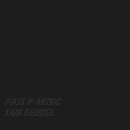 Sam Gendel - Pass If Music - LP Vinyl
