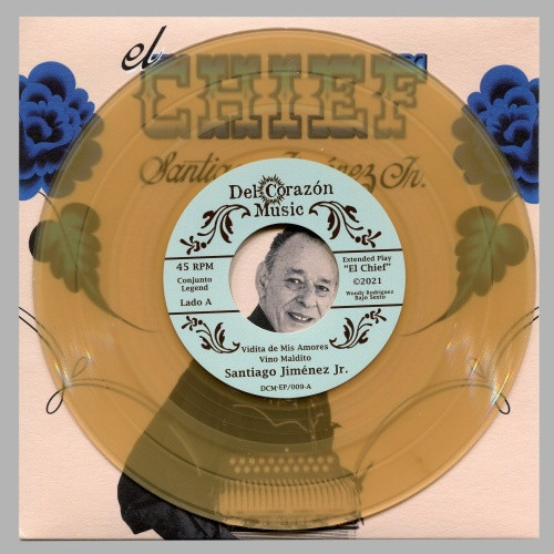 Santiago Jimenez, Jr. - El Chief - 7" Colored Vinyl