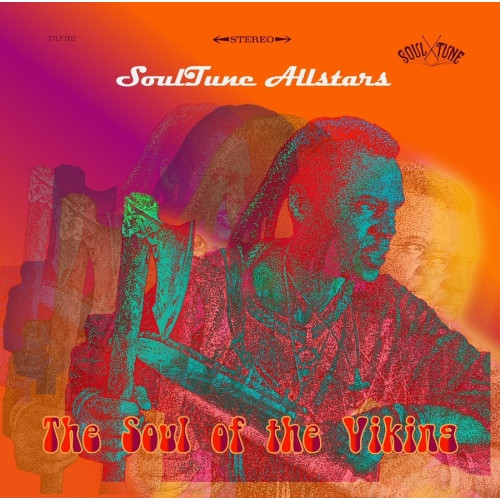 Soul Tune Allstars - The Soul Of The Viking - LP Vinyl