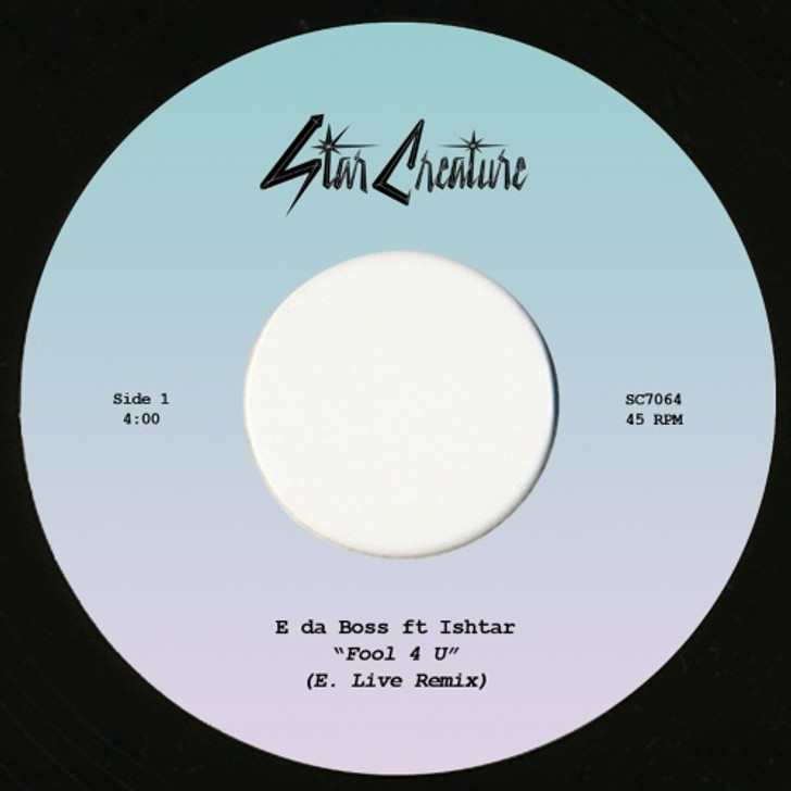 E Da Boss - Fool 4 U Remixes - 7" Vinyl