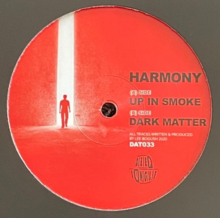 Harmony - Up In Smoke / Dark Matter - 12" Vinyl